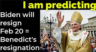 I am predicting Biden will resign Feb 20 = Benedict's resignation prophecy