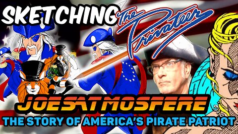 Sketching The Privateer: Amateur Comic Art Live, Episode 107!