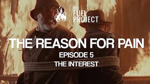 The Reason For Pain | Episode 5 - The Interest