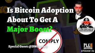 The Major Bitcoin Minecraft News Everyone Is Overlooking | Guest: DNComply | EP46