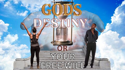 Victory In Destiny l GOD's Destiny or Your Free-Will. Which Do You Choose?
