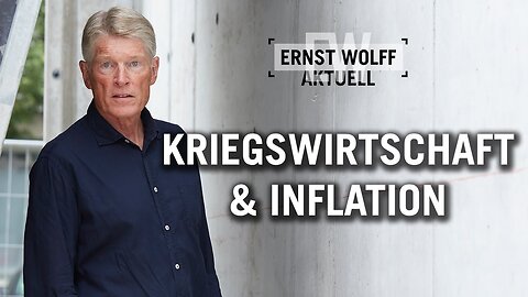 Kriegswirtschaft & Inflation@Ernst Wolff🙈🐑🐑🐑 COV ID1984