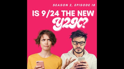 Is September 24th the new Y2K?