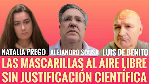 LAS MASCARILLAS AL AIRE LIBRE SIN JUSTIFICACIÓN CIENTÍFICA - Prego, Sousa, De Benito