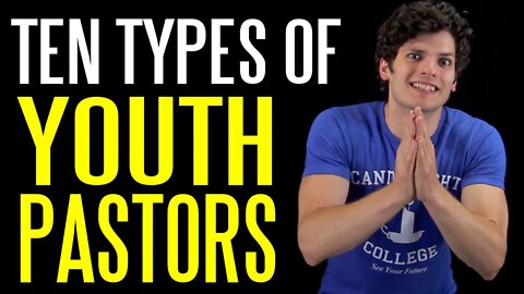 The Ten Types of Youth Pastors