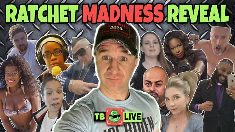 Ep #471 - Ratchet Madness Bracket Reveal Show