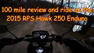 [E16] RPS Hawk 250 100 mile review and ride on the Dual Sport enduro