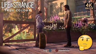 CHAPTER 1 (Part 1) - LIFE IS STRANGE: TRUE COLORS 4K PC Playthrough Gameplay (FULL GAME)