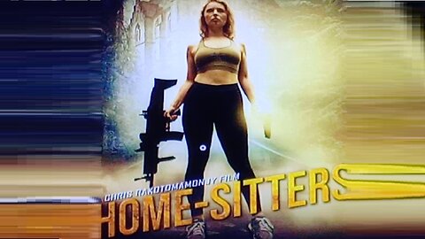 review, home sitters, 2022, french action, low budget, crap,