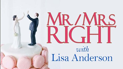 Mr/Mrs Right - Lisa Anderson on LIFE Today Live