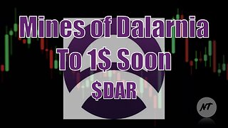 Mines of Dalarnia to 1$ Soon | $DAR