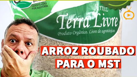 Prefeitura sob comando do PT gasta R$ 818 mil em compra de arroz do MST;“Isso é crime” ACORDA BRASIL