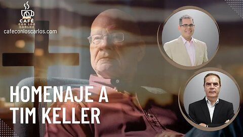 Homenaje A Tim Keller