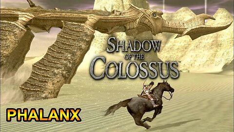 [PS2] - Shadow Of The Colossus - [Parte 13 - Phalanx]