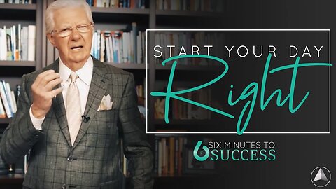 The Secret to Having a Successful Day - Everyday | Bob Proctor