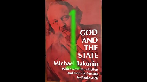 God and The State by Michael Bakunin - Part 1