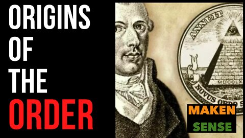 ORIGINS OF THE ORDER: PART 1B