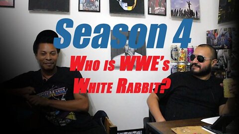Is Bray Wyatt the White Rabbit??? | S4E1 - Kind of Late Show