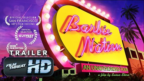 BARBIE NATION (1998) | Official HD Trailer (2023) | DOCUMENTARY | Film Threat Trailers