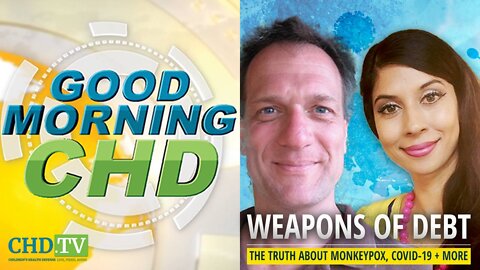 Weapons of Debt — The Truth About Monkeypox, COVID-19 + More