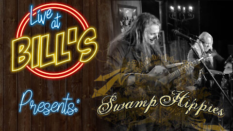 S01E06 Live at Bill’s Presents: Swamp Hippies