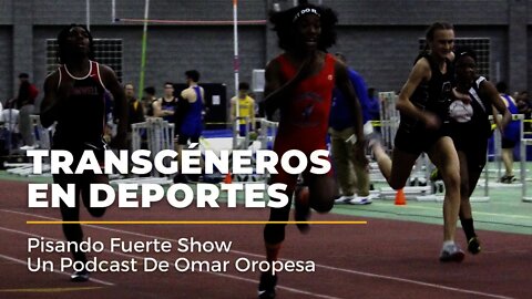 Omar Oropesa - Transgéneros En Deportes