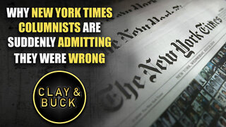 Why New York Times Columnists are Suddenly Admitting They Were Wrong