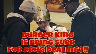 Burger King is being sued for drug dealing?!!