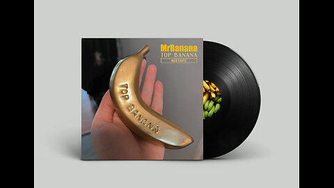 MrBanana- Top Banana Mixtape