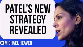 Priti Patel’s New Strategy REVEALED