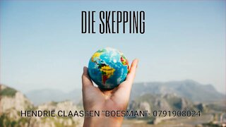DIE SKEPPING -HENDRIE CLAASSEN BOESMAN