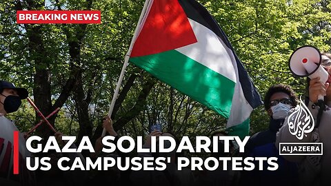 With eyes on US college campuses, students stress: 'Gaza is why we're here'