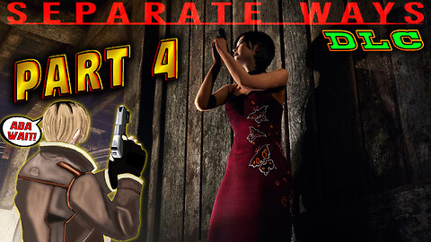 [ Part 4 ] Separate Ways - Ada Wong - Re4 Remake DLC - Hardcore Difficulty || With commentary ||