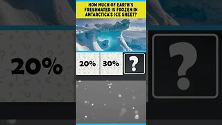 How much of Earth's freshwater is frozen in Antarctica's ice sheet? #shorts #trivia #antarctica