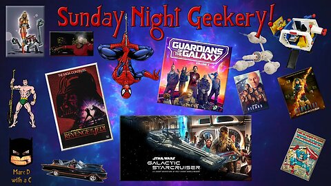 Sunday Night Geekery #85!