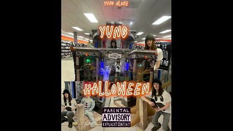 Yung Halloween (Album Video)