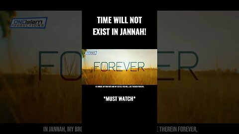 TIME WILL NOT EXIST IN JANNAH - Mohamed Hoblos