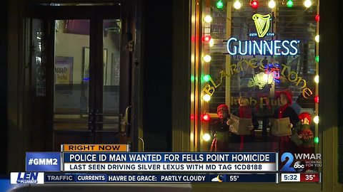 Warrant issued for suspect in Fells Point bar murder