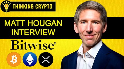 BlackRock Bitcoin Spot ETF, Bitcoin 4 year Cycle, & Crypto Regulations with Bitwise CIO Matt Hougan