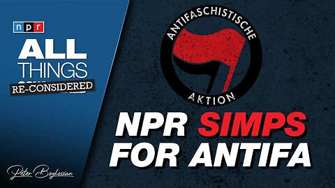 NPR's Guide On Normalizing Antifa