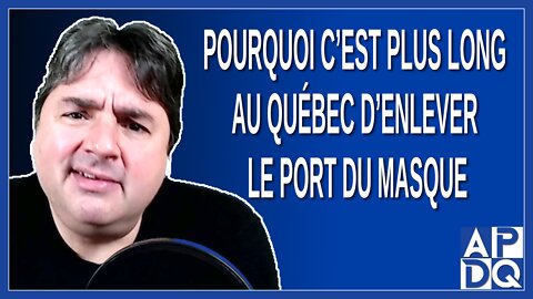 Pourquoi c’est plus long au Québec d’enlever le port du masque obligatoire qu’ailleurs dans le monde