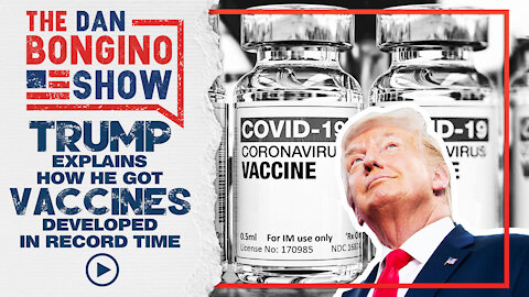 Trump Explains How He Got Vaccines Developed In Record Time