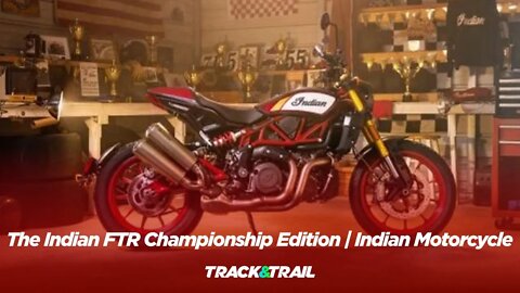 The Indian FTR Championship Edition | Indian Motorcycle