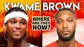 Kwame Brown | Where Are They Now? | "Failed" NBA Career & Revenge On Everyone