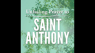 Unfailing Prayer to Saint Anthony [GMG Originals]