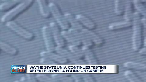 Legionella identified at multiple locations on Wayne State University campus