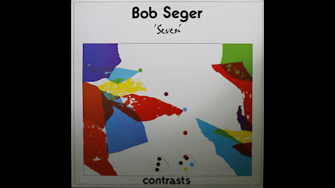 Bob Seger - Seven (1974) [Complete Vinyl LP]