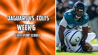 Every Point Scored in the Jaguars Vs. Colts Week 6 Matchup