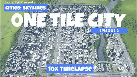 Cities Skylines | Ep.2 | One Tile Mega City