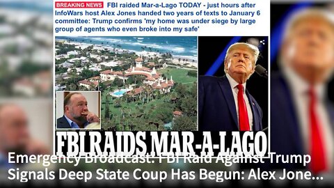 FBI Raid Against Trump Signals Deep State Coup Has Begun: Alex Jones and Roger Stone Respond